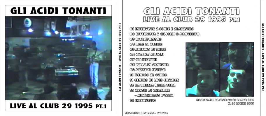 av166a gli acidi tonanti: live al club 29 pt1 1995 av166a gli acidi tonanti: live al club 29 pt1 1995